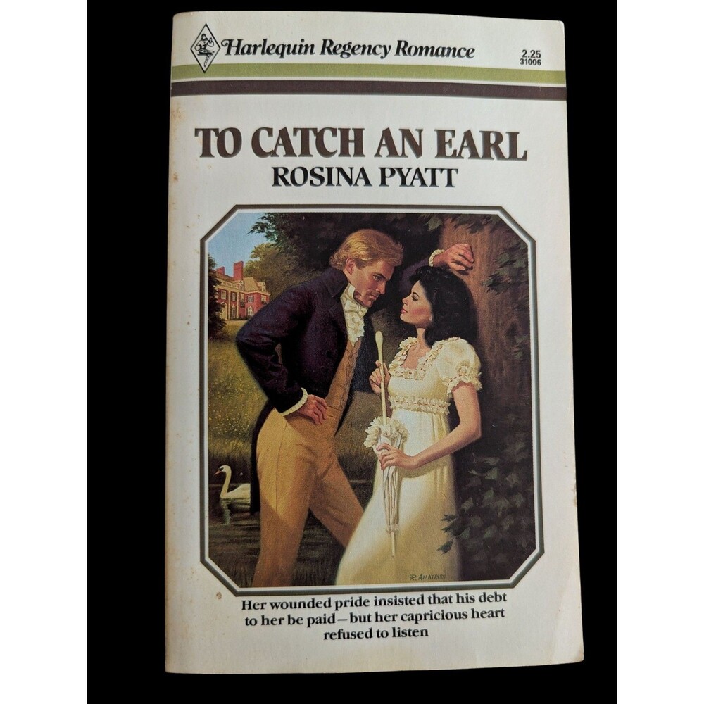 To Catch An Earl Rosina Pyatt PB Harlequin Regency Romance London Drama Love